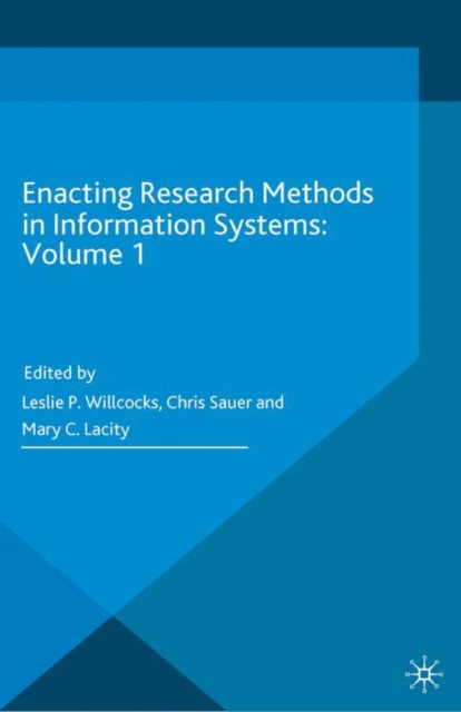 Enacting Research Methods in Information Systems: Volume 1, PDF eBook