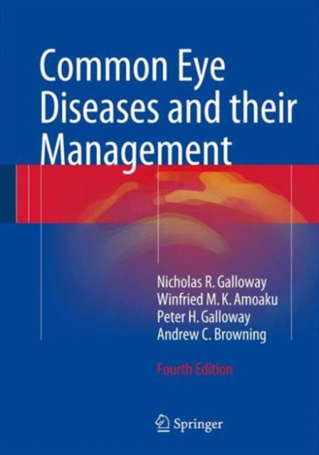 Common Eye Diseases and their Management, Hardback Book