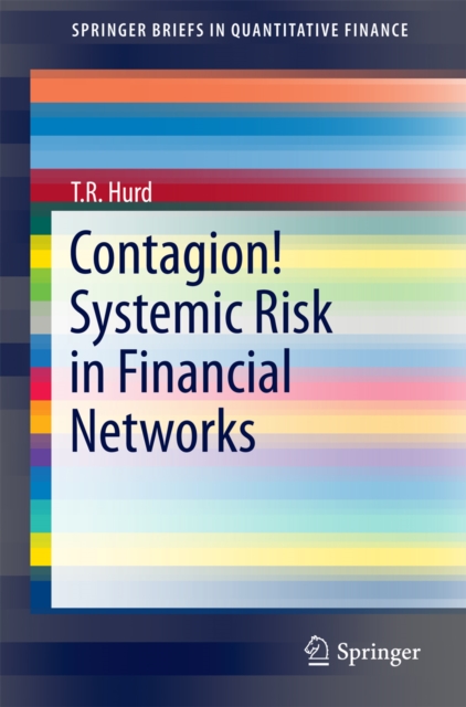 Contagion! Systemic Risk in Financial Networks, EPUB eBook