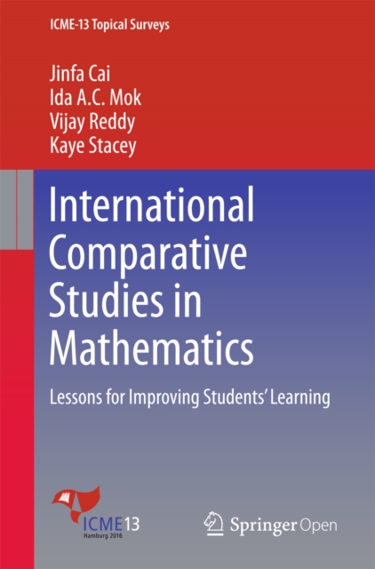 International Comparative Studies in Mathematics : Lessons for Improving Students' Learning, EPUB eBook
