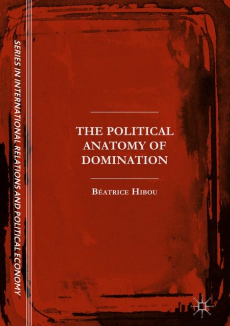 The Political Anatomy of Domination, EPUB eBook