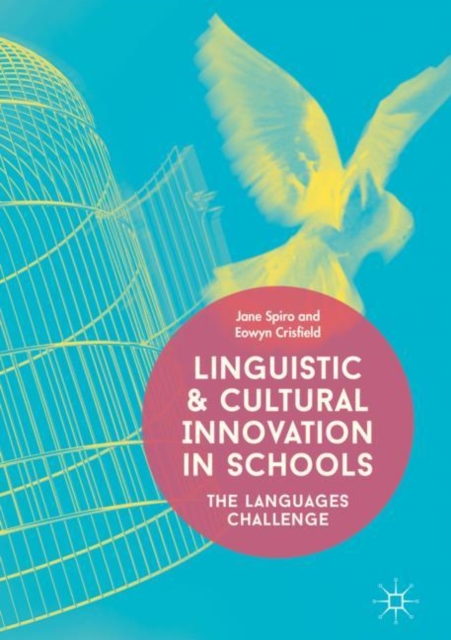 Linguistic and Cultural Innovation in Schools : The Languages Challenge, EPUB eBook