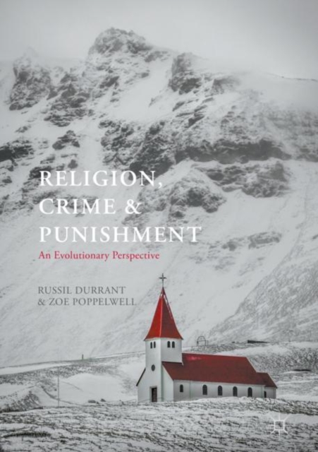 Religion, Crime and Punishment : An Evolutionary Perspective, EPUB eBook