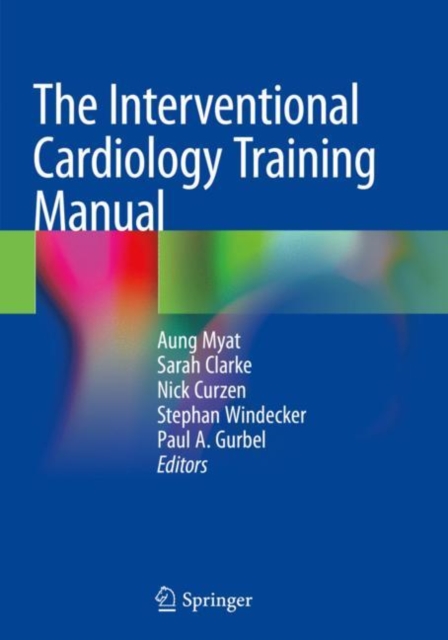 The Interventional Cardiology Training Manual, Paperback / softback Book