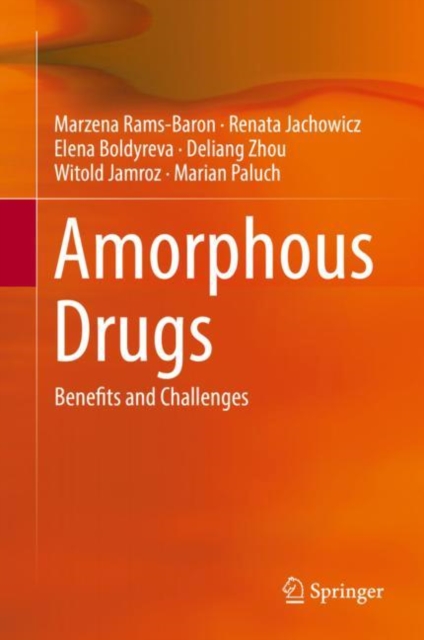 Amorphous Drugs : Benefits and Challenges, EPUB eBook
