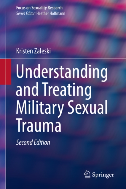 Understanding and Treating Military Sexual Trauma, EPUB eBook