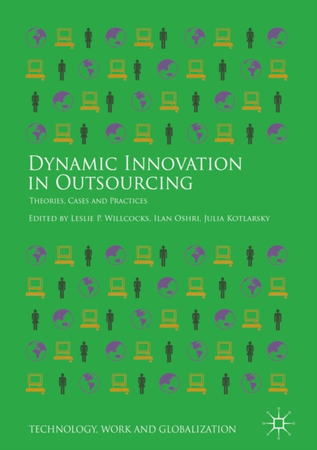 Dynamic Innovation in Outsourcing : Theories, Cases and Practices, EPUB eBook