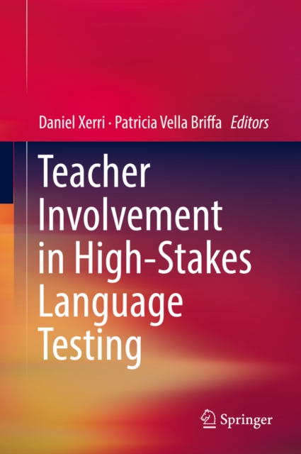 Teacher Involvement in High-Stakes Language Testing, EPUB eBook