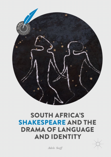 South Africa's Shakespeare and the Drama of Language and Identity, EPUB eBook