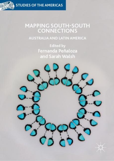 Mapping South-South Connections : Australia and Latin America, EPUB eBook