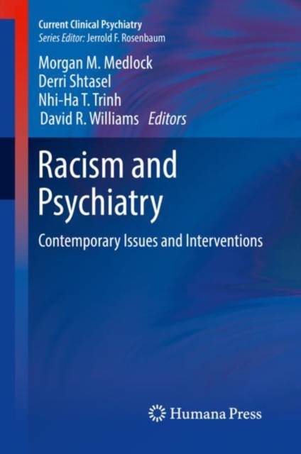 Racism and Psychiatry : Contemporary Issues and Interventions, Hardback Book
