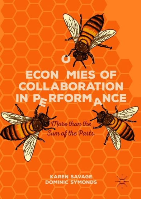 Economies of Collaboration in Performance : More than the Sum of the Parts, EPUB eBook