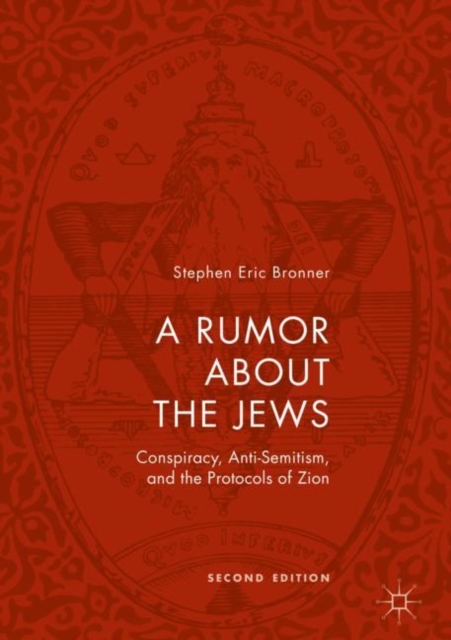 A Rumor about the Jews : Conspiracy, Anti-Semitism, and the Protocols of Zion, EPUB eBook