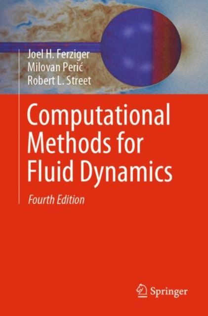 Computational Methods for Fluid Dynamics, Paperback / softback Book