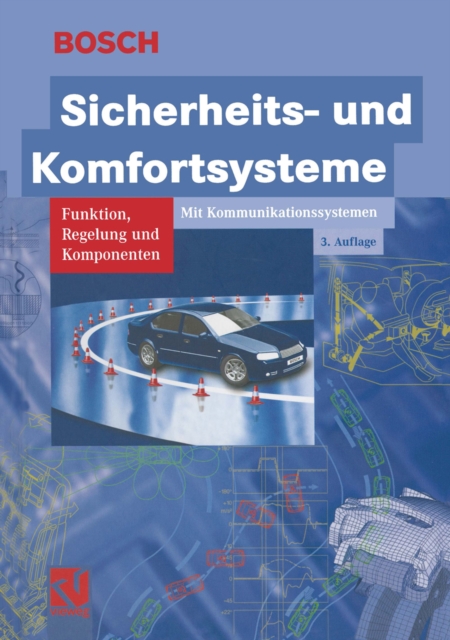 Sicherheits- und Komfortsysteme : Funktion, Regelung und Komponenten, PDF eBook