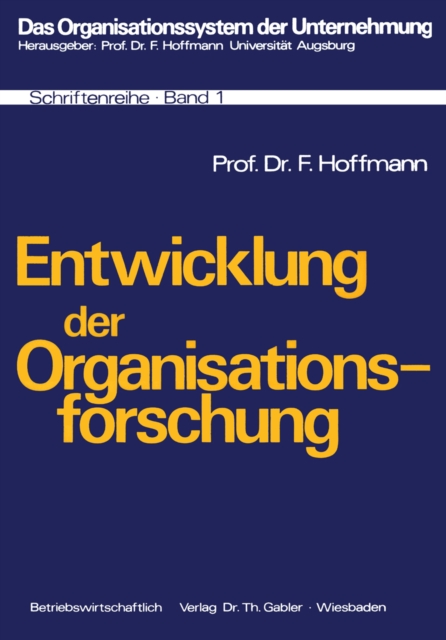 Entwicklung der Organisationsforschung, PDF eBook