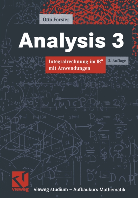 Analysis 3 : Integralrechnung im Rn mit Anwendungen, PDF eBook