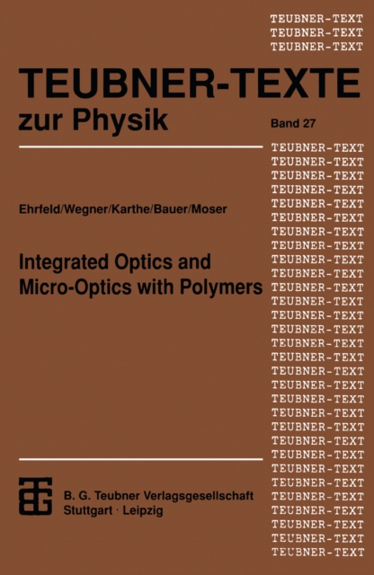 Integrated Optics and Micro-Optics with Polymers, PDF eBook
