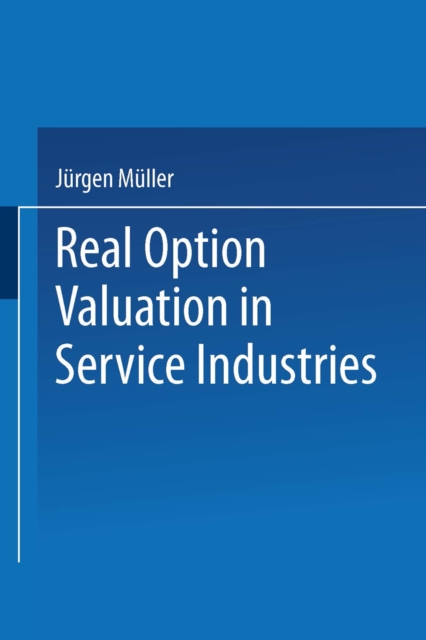 Real Option Valuation in Service Industries, PDF eBook