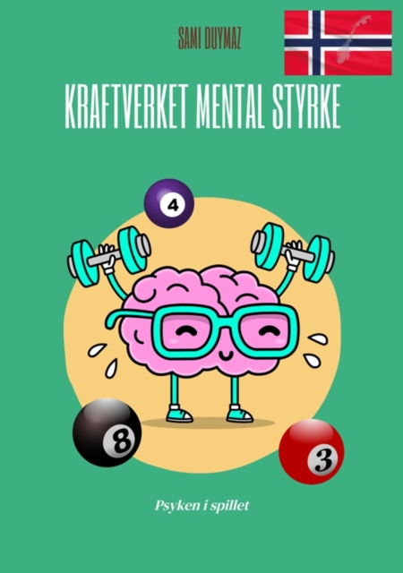 Kraftverket Mental styrke : Psyken i spillet, EPUB eBook