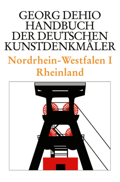 Nordrhein-Westfalen I : Rheinland, Hardback Book