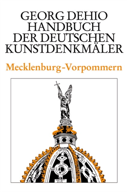 Dehio - Handbuch der deutschen Kunstdenkmaler / Mecklenburg-Vorpommern, Hardback Book
