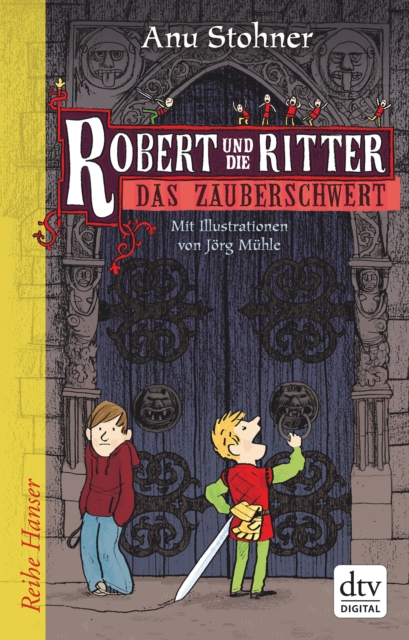 Robert und die Ritter 1 Das Zauberschwert, EPUB eBook