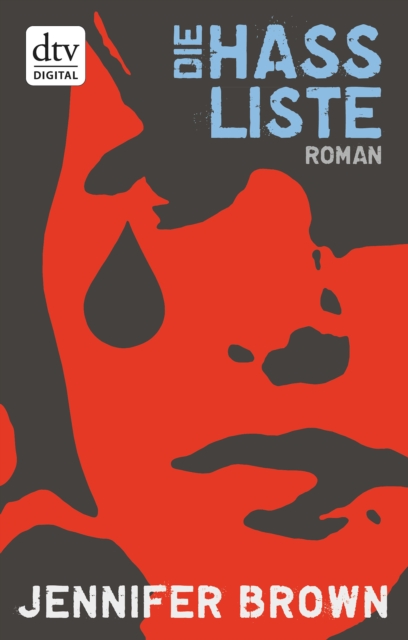 Die Hassliste : Roman, EPUB eBook