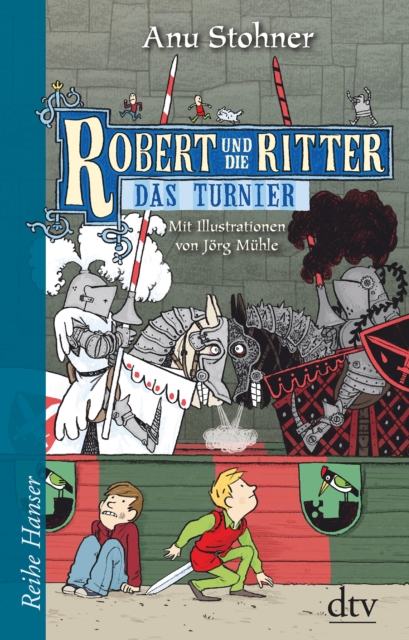 Robert und die Ritter IV : Das Turnier, EPUB eBook