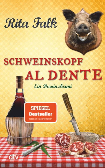 Schweinskopf al dente : Der dritte Fall fur den Eberhofer - Ein Provinzkrimi, EPUB eBook