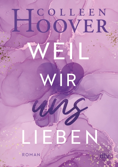 Weil wir uns lieben : Roman | Die deutsche Ausgabe von ›This Girl‹, EPUB eBook