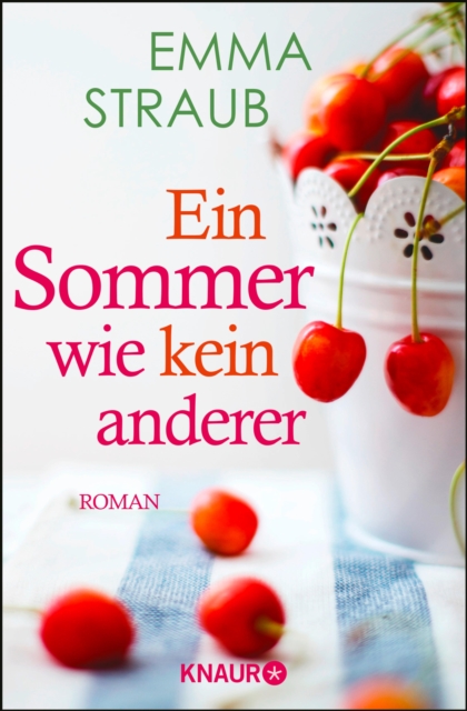 Ein Sommer wie kein anderer : Roman, EPUB eBook