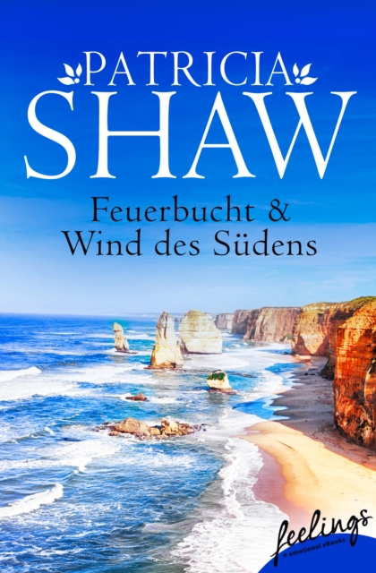 Feuerbucht + Wind des Sudens (Mal Willoughby 1+2) : Zwei Romane in einem Band, EPUB eBook