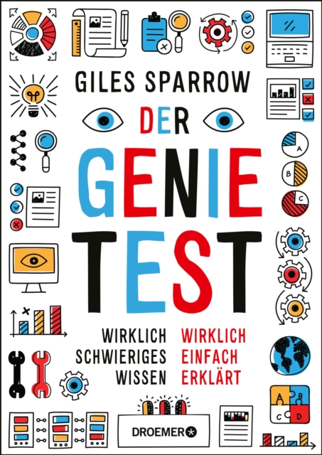 Der Genie-Test : Wirklich schwieriges Wissen wirklich einfach erklart, EPUB eBook