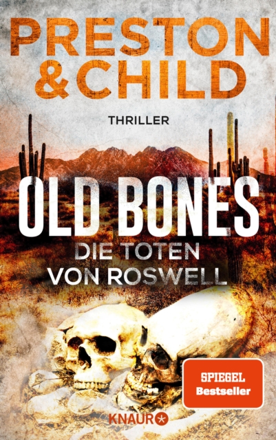 Old Bones - Die Toten von Roswell : Thriller, EPUB eBook