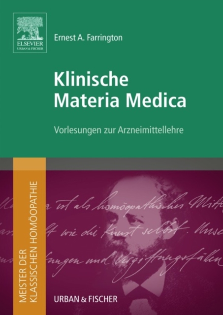 Meister der klassischen Homoopathie. Klinische Materia Medica : Vorlesungen zur Arzneimittelehre, EPUB eBook