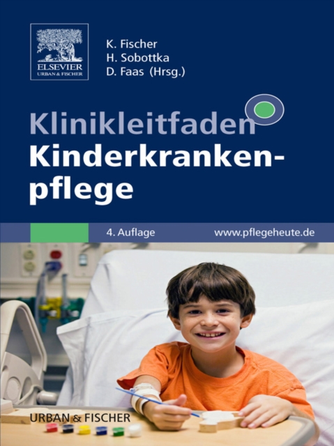 Klinikleitfaden Kinderkrankenpflege : mit pflegeheute.de-Zugang, EPUB eBook