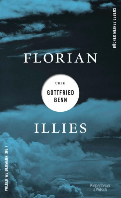 Florian Illies uber Gottfried Benn, EPUB eBook