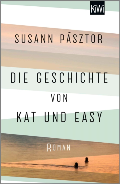 Die Geschichte von Kat und Easy : Roman, EPUB eBook