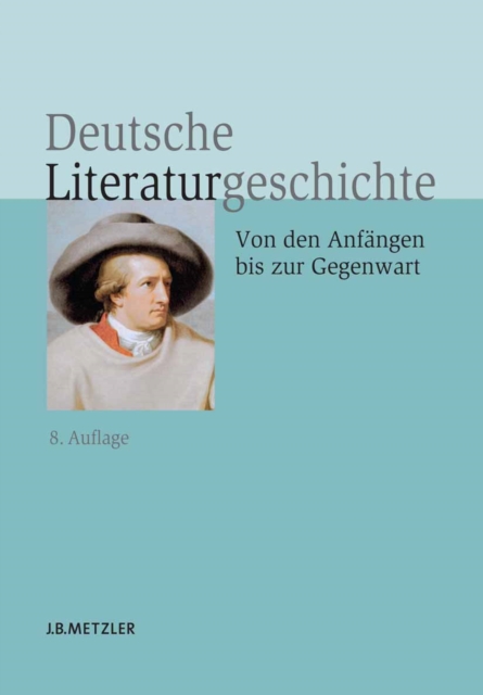 Deutsche Literaturgeschichte : Von den Anfangen bis zur Gegenwart, PDF eBook