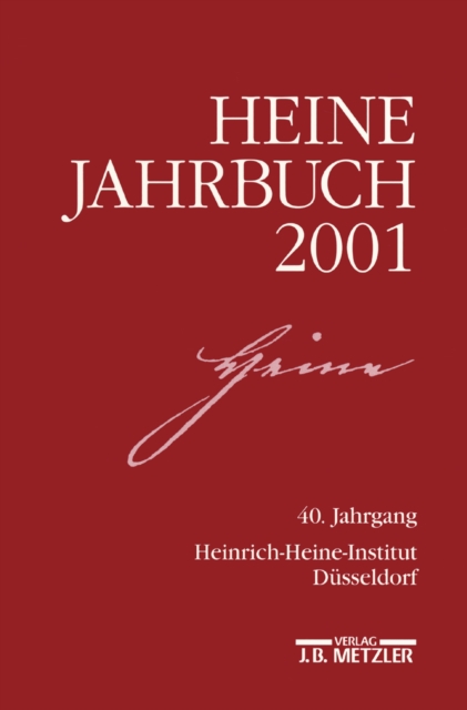 Heine- Jahrbuch 2001 : 40.Jahrgang, PDF eBook