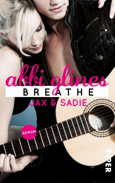 Breathe - Jax und Sadie : Roman, EPUB eBook