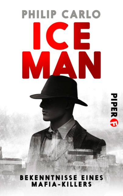 Ice Man : Bekenntnisse eines Mafia-Killers, EPUB eBook