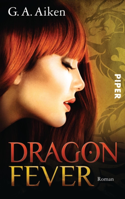 Dragon Fever : Roman (Dragon-Reihe, Band 6), EPUB eBook