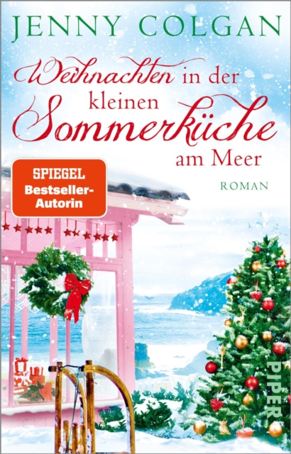 Weihnachten in der kleinen Sommerkuche am Meer : Roman, EPUB eBook