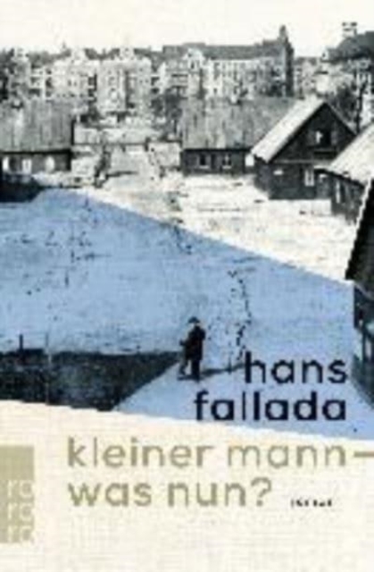 Kleiner Mann, was nun?, Paperback / softback Book
