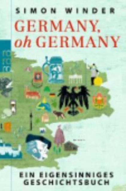 Germany, oh Germany!, Paperback / softback Book
