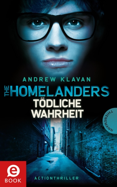 The Homelanders 3: Todliche Wahrheit, EPUB eBook
