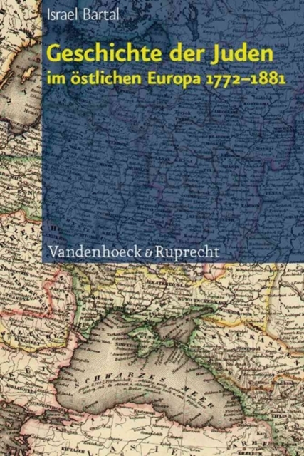 Geschichte der Juden im Ostlichen Europa 1772--1881, Hardback Book