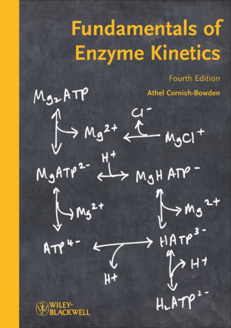 Fundamentals of Enzyme Kinetics, Paperback / softback Book